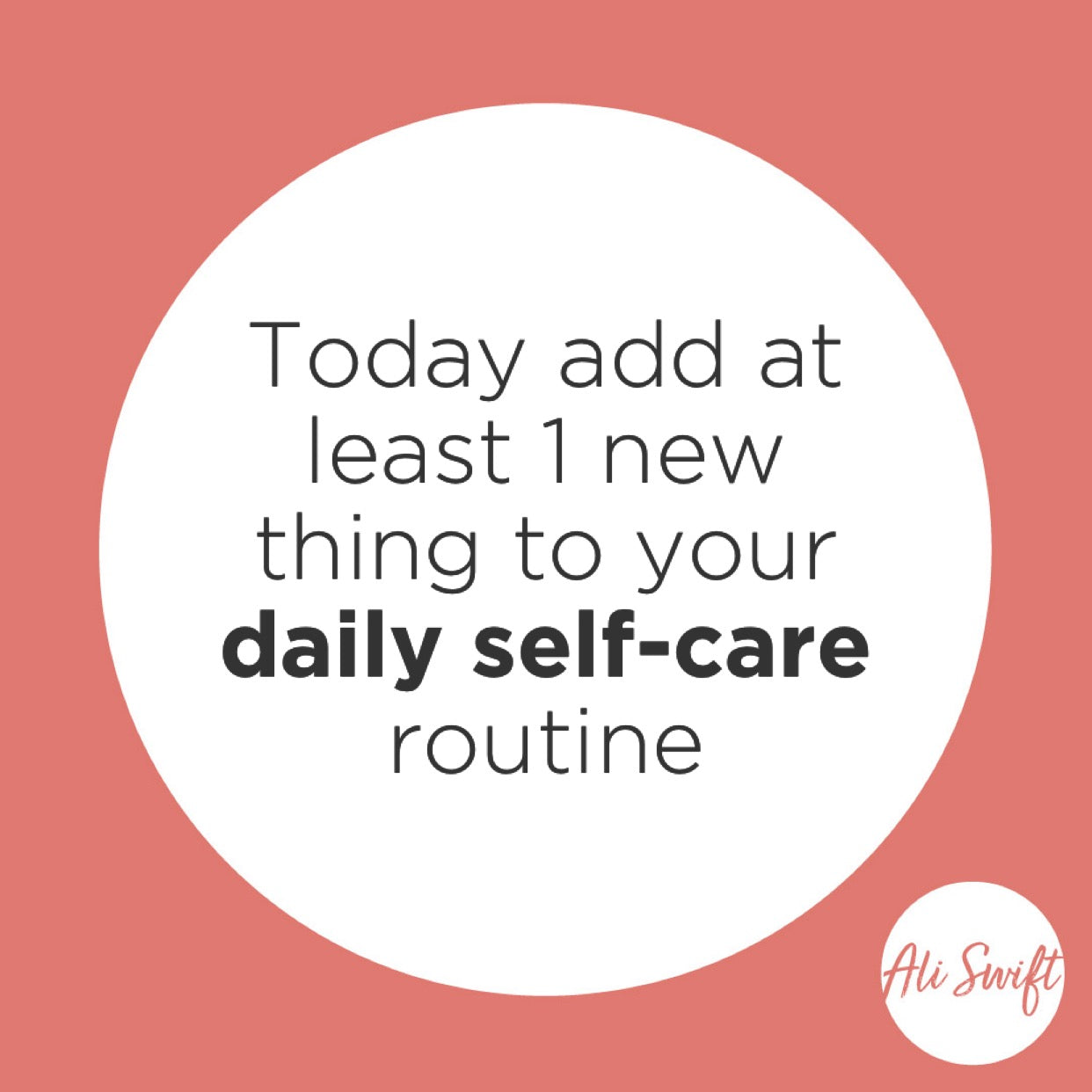 ADD ONE NEW SELF-CARE ACTIVITY TO YOUR DAY