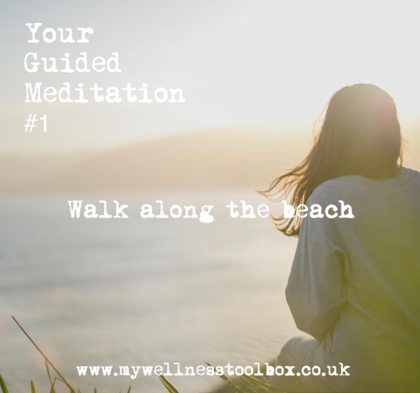 Your Guided Meditation #1